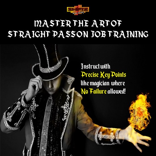 GBL08 Master The Art Of Straight Pass On-Job Training